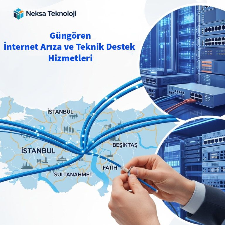Güngören | İnternet Arıza ve Teknik Destek Hizmetleri